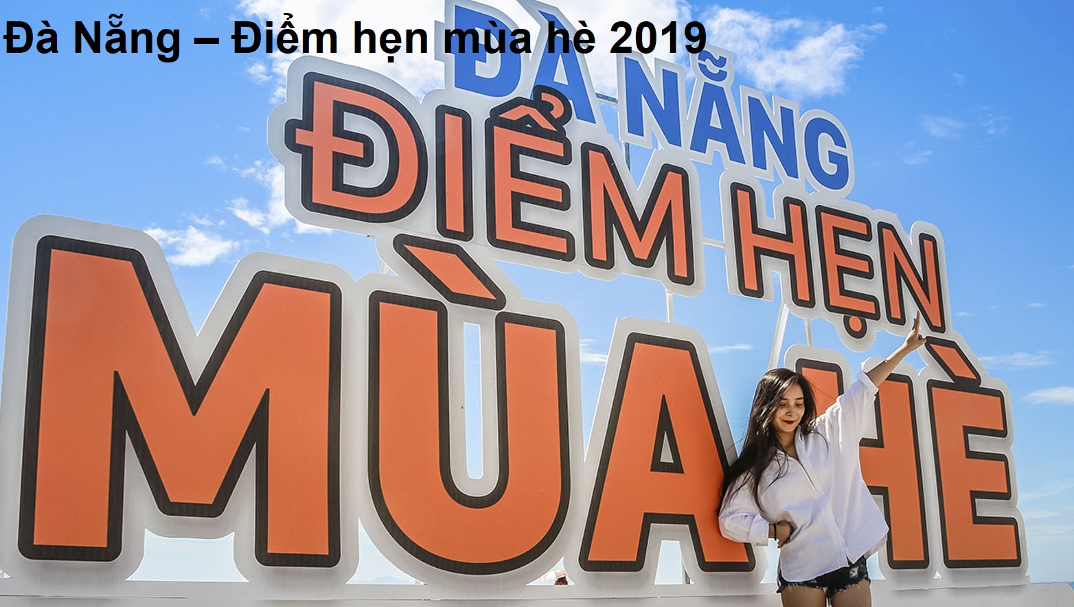 da-nang-diem-hen-mua-he-2019